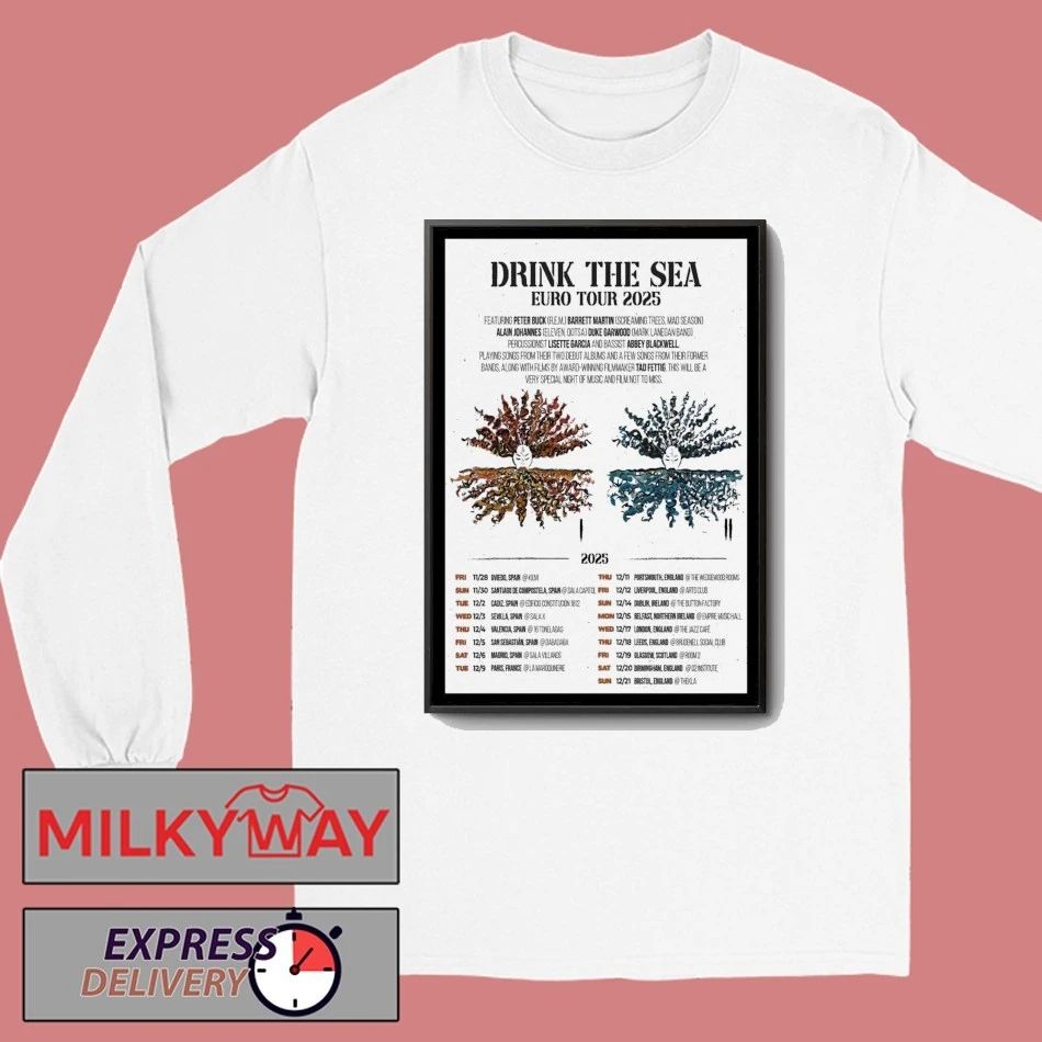 Drink The Sea Euro Tour 2025 Poster shirt