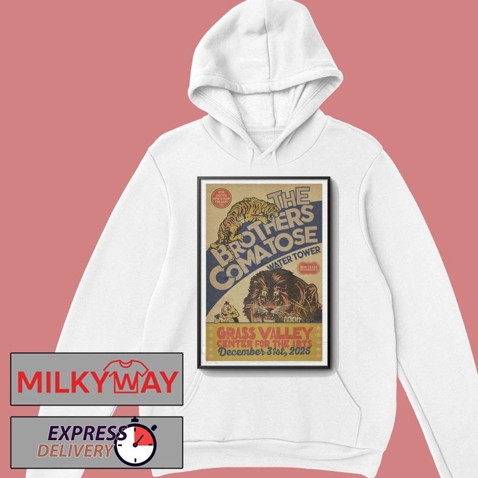 The Brothers Comatose Dec 31 2025 Poster shirt