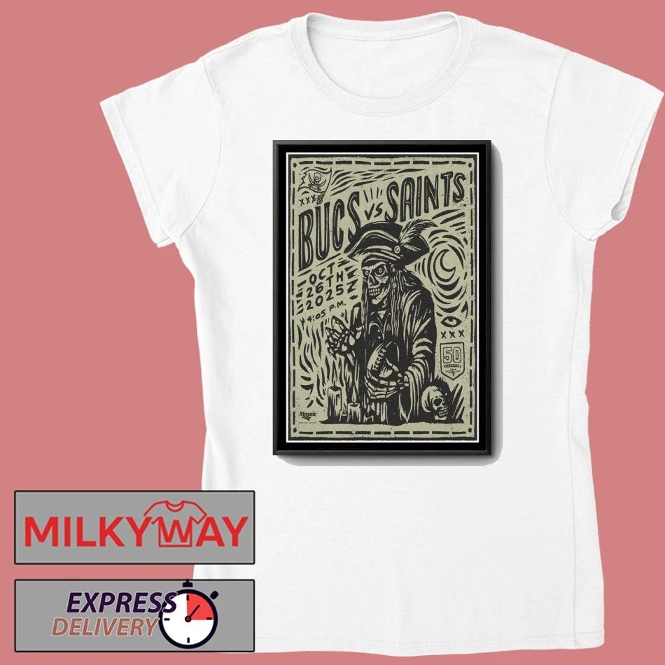 Bucs vs Saints New Orleans, Louisiana Oct 26 2025 Poster shirt