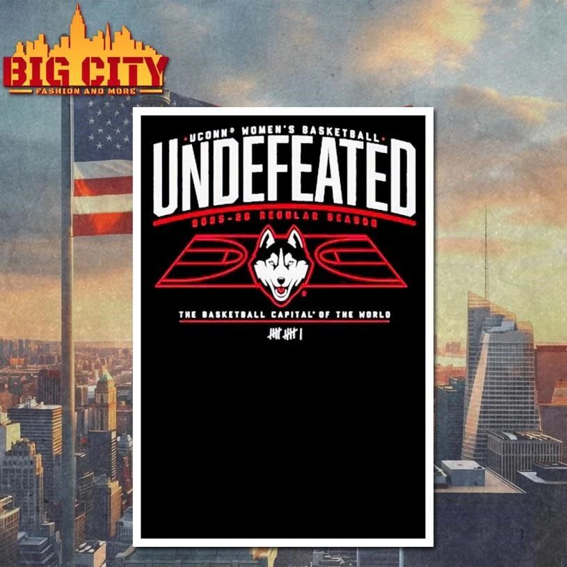 UConn Huskies WBB Undefeated 2025-26 Regular Season Shirt
