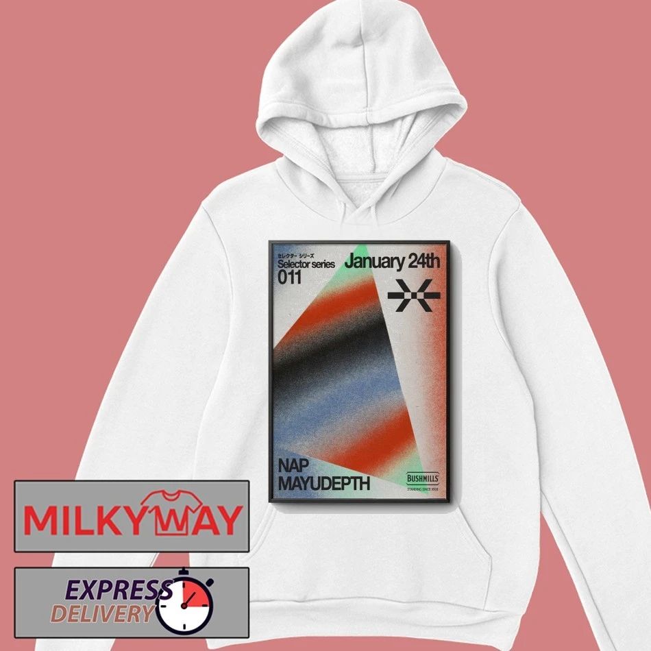 Nap and Mayudepth Selectorn Series Poster Jan 24 2026 shirt