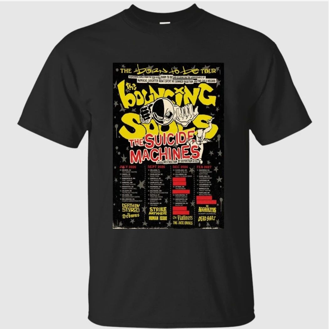 The Suicide Machines The Dorn to de Tour 2026-2027 Show Poster Shirt