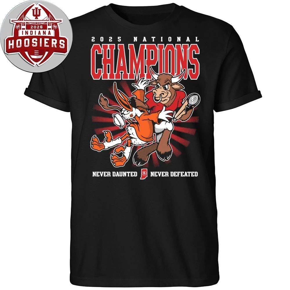 IN Never Defeated 2025 National Champions Never Daunted Never Defeated Shirt