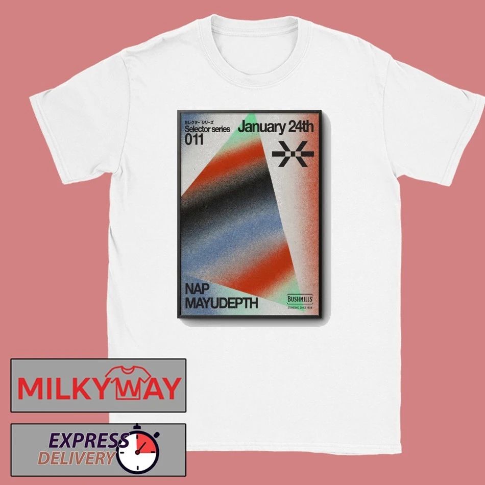 Nap and Mayudepth Selectorn Series Poster Jan 24 2026 shirt