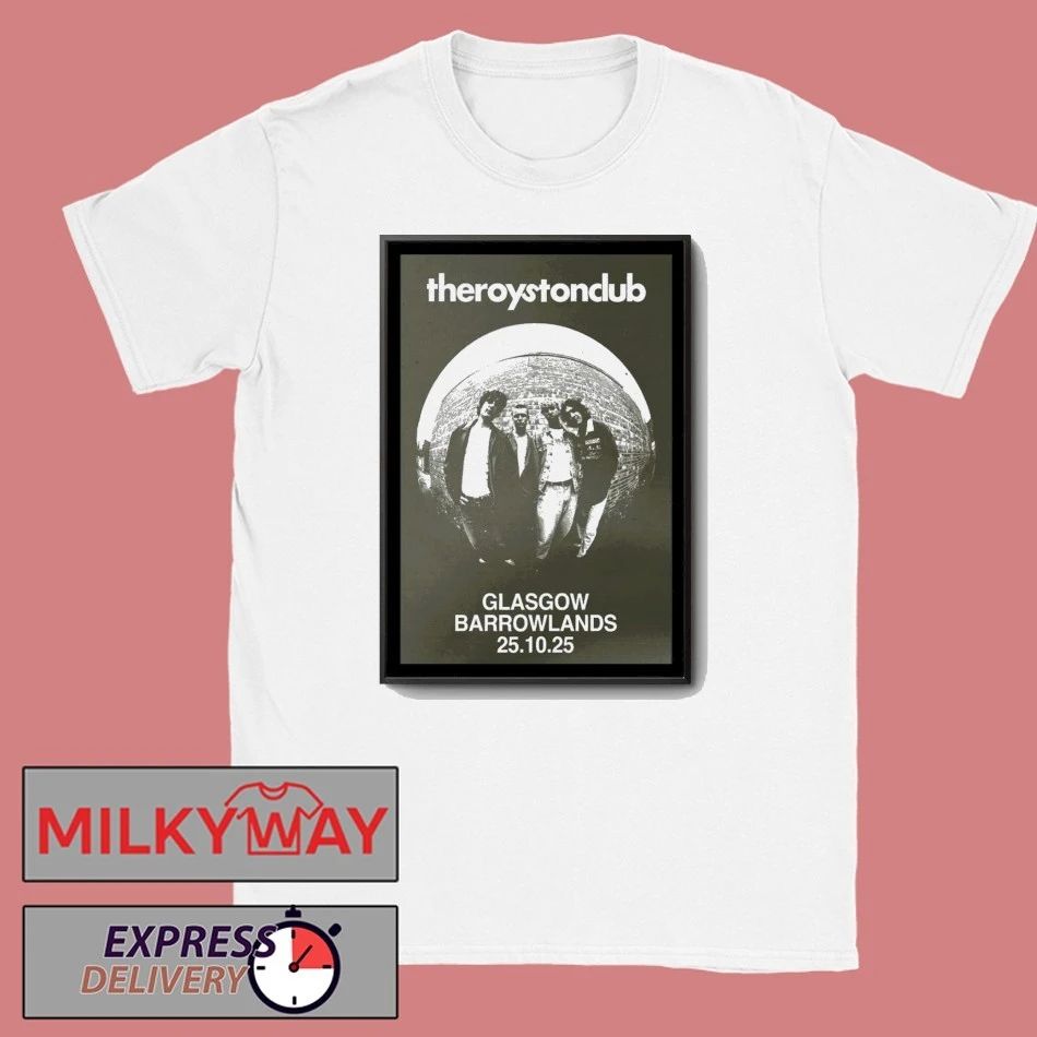 The Royston Club Barrowland, Glasgow, UK Oct 25, 2025 Poster shirt