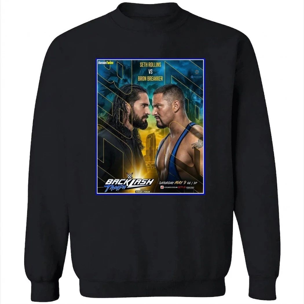 Seth Rollins Vs Bron Breakker Backlash Tampa Poster Shirt
