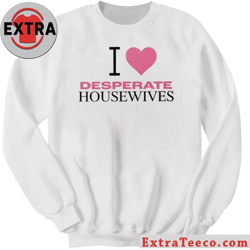 Nicollette Sheridan I love Desperate Housewives Shirt