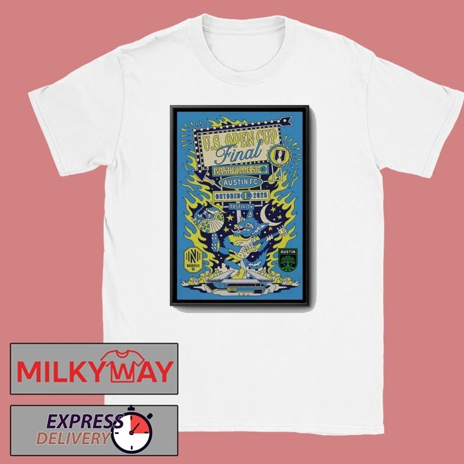US Open Cup Final Austin Texas Poster 2025 shirt