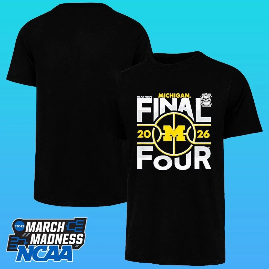 Michigan Wolverines Final Four 2026 March Madness Shirt
