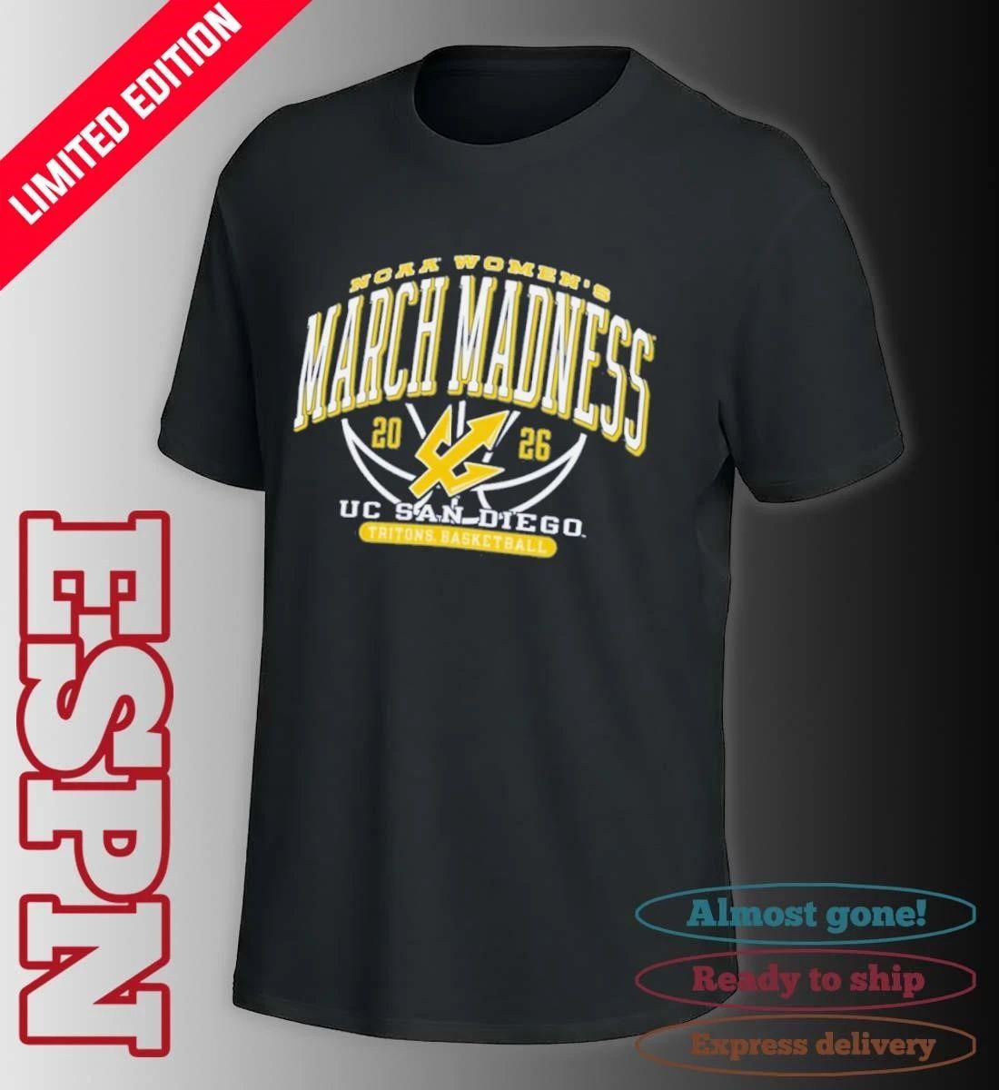 UC San Diego Women’s Basketball NCAA March Madness T-Shirt