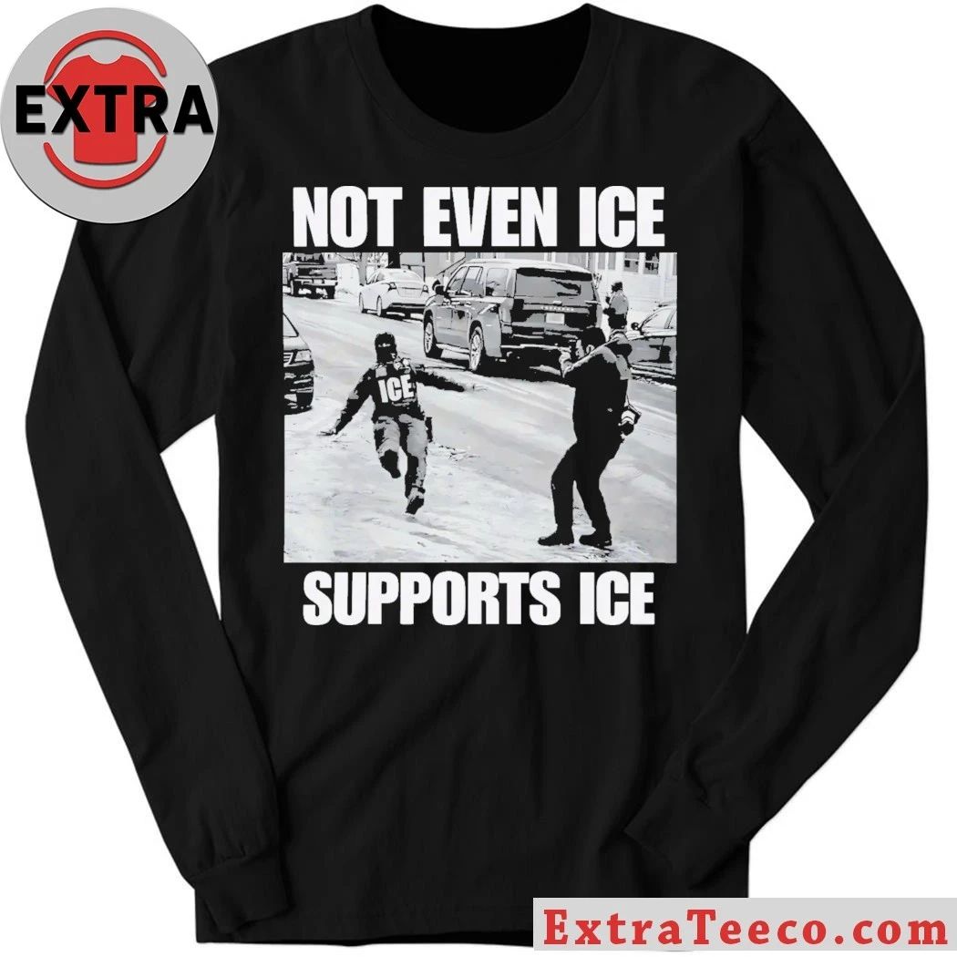 Not Even Ice Supports Ice 2026 T-Shirt