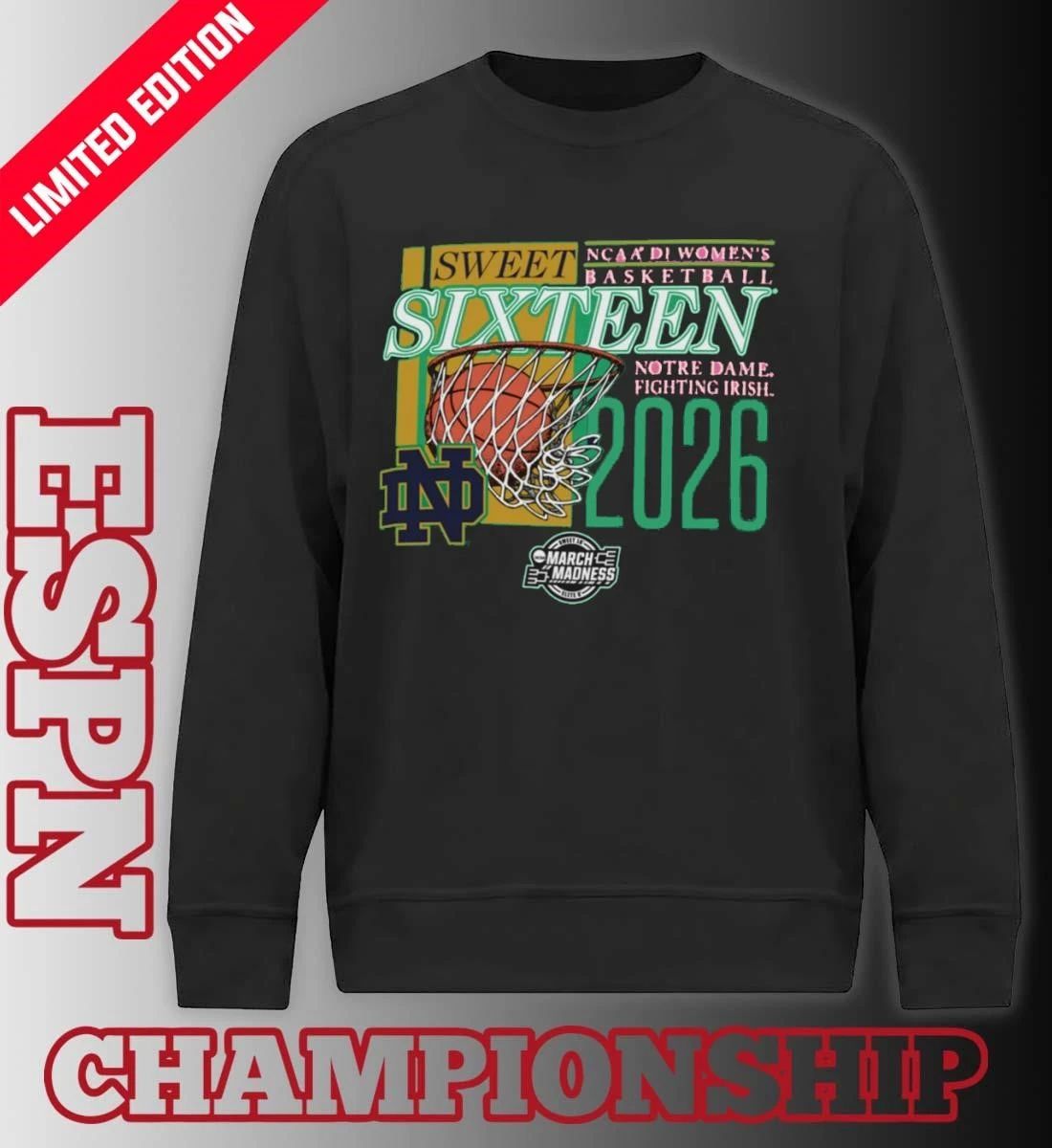 Notre Dame Fighting Irish 2026 NCAA DI Women’s Basketball Sweet Sixteen – Fort Worth Regional T-Shirt