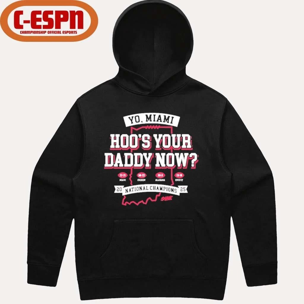 IU Football Hoo’s Your Daddy Now National Champions T-Shirt