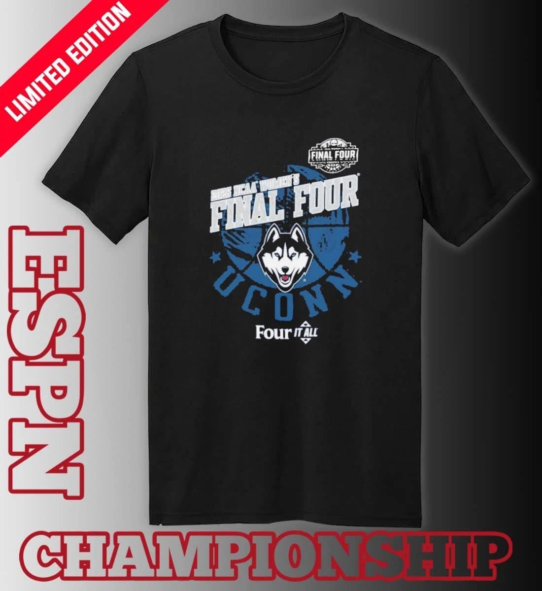 Uconn Huskies Four It All Women’s Final Four 2026 Shirt