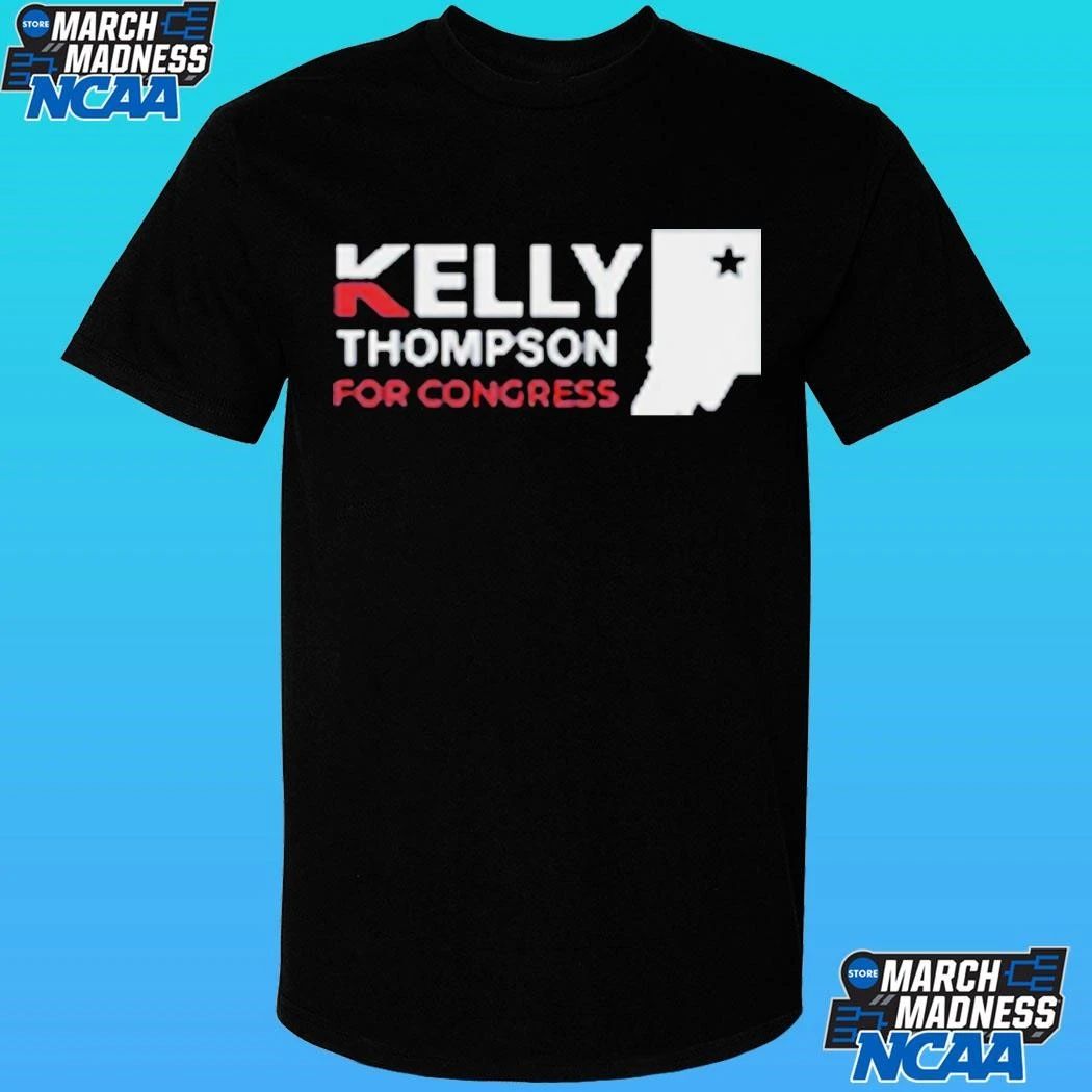 Kelly Thompson For Congress Shirt