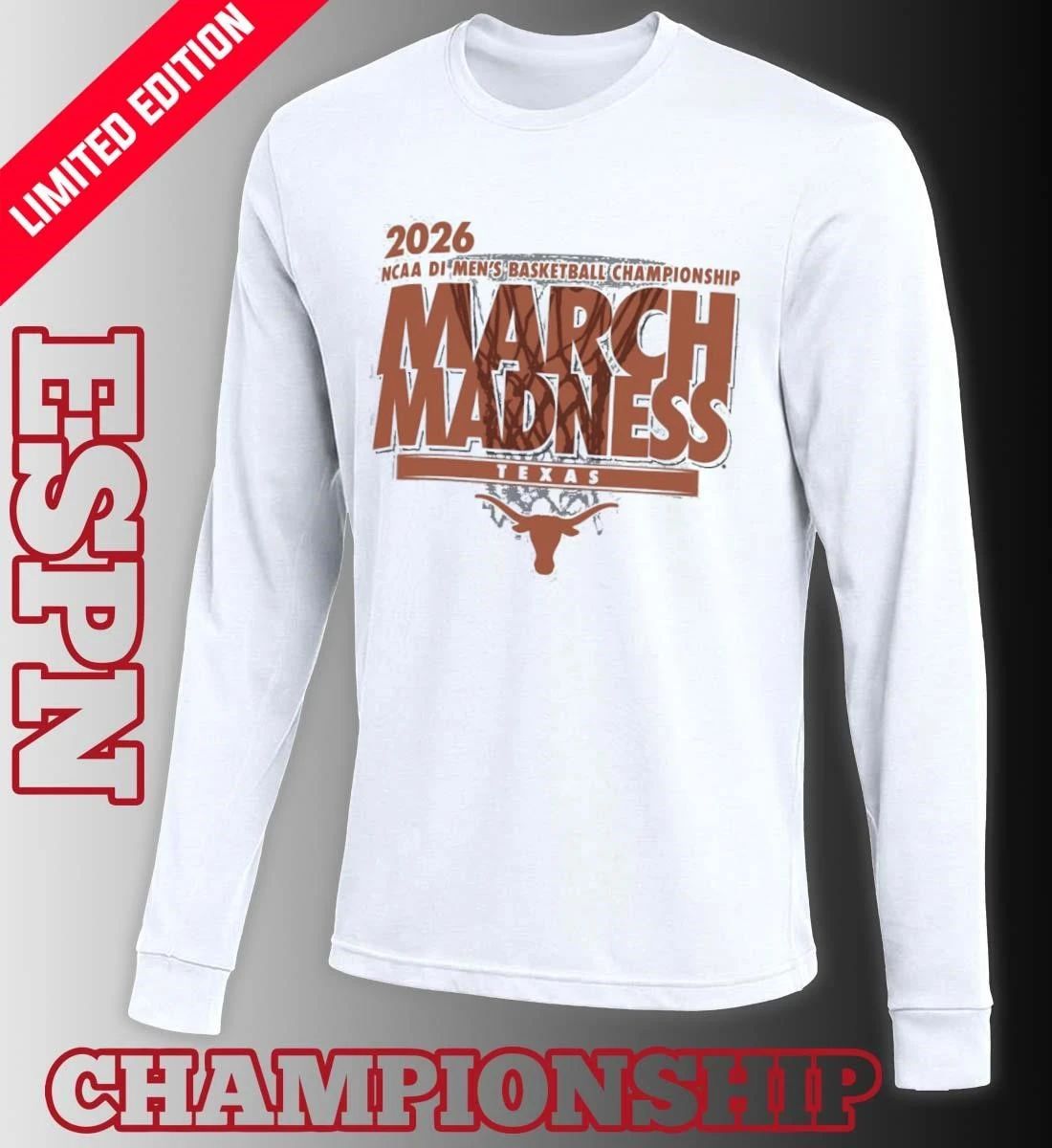 Texas Longhorns 2026 NCAA DI Basketball March Madness – First Four Shirt