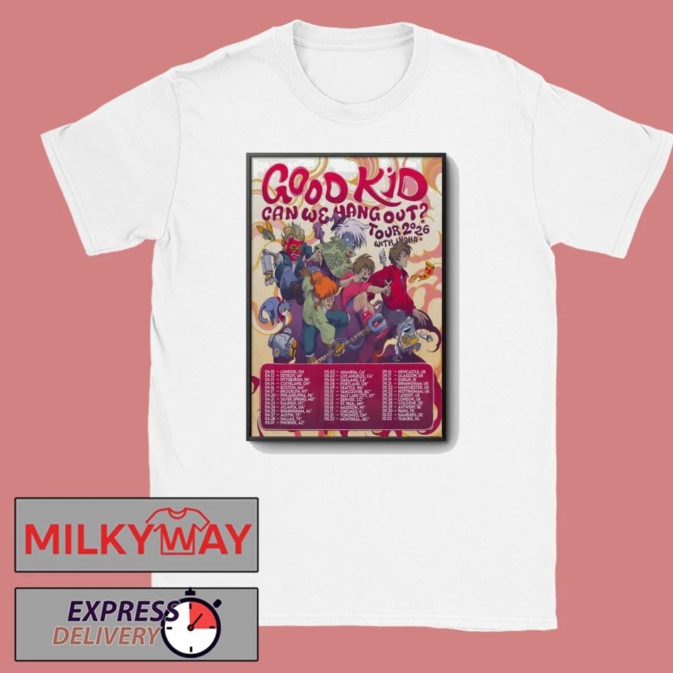 Good Kids Can We Hand Out Tour 2026 Poster shirt
