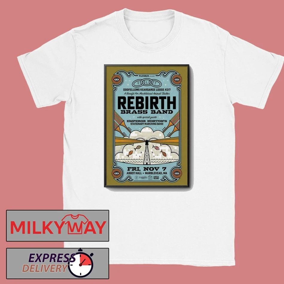 Rebirth Brass Band Nov 7 2025 Marblehead MA Poster shirt