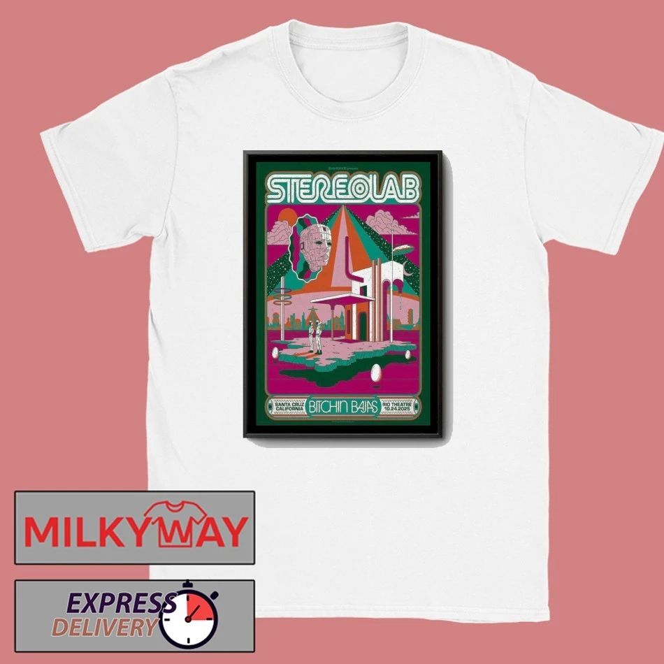 Stereolab Oct 24, 2025 Rio Theatre, Santa Cruz, CA Poster shirt