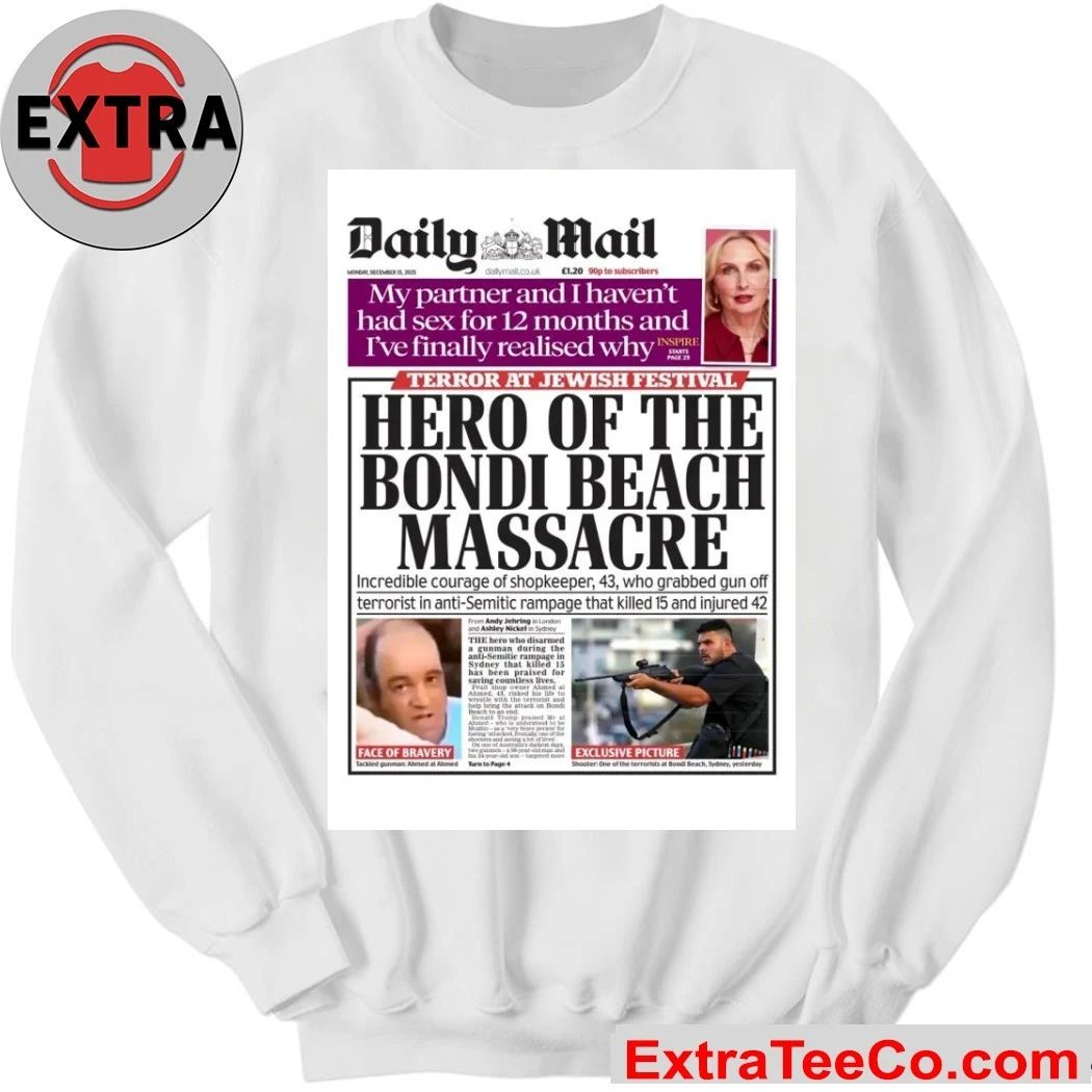 The Daily Mail, in its December 15, 2025 issue, reported on a horrific terrorist attack at Bondi Beach, Sydney Shirt