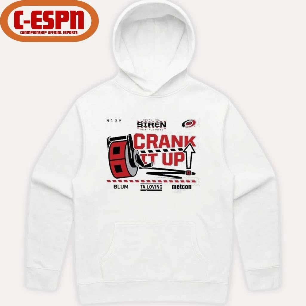 Carolina Hurricanes Crank It Up 2026 Playoffs Game 2 Shirt