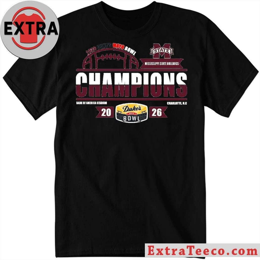 Celebrating the Mississippi State Bulldogs’ 2026 Duke’s Mayo Bowl championship at Bank of America Stadium, Charlotte, N.C Shirt