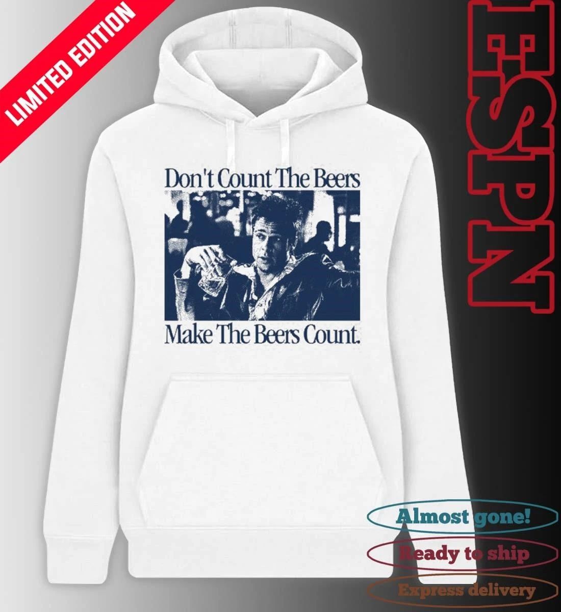 Don’t Count The Beers Make The Beers Count Durden shirt