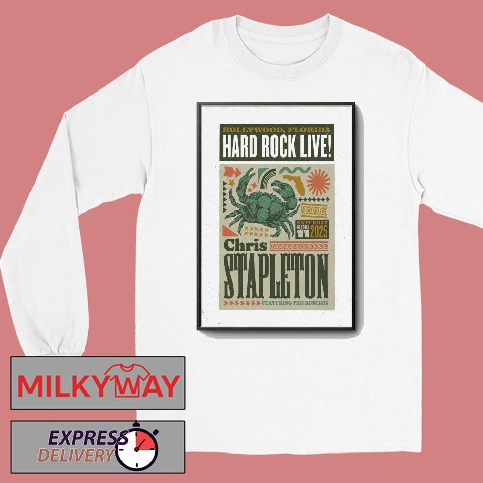 Oct 11, 2025 Chris Stapleton Hard Rock Live, Hollywood, FL Concert Poster shirt