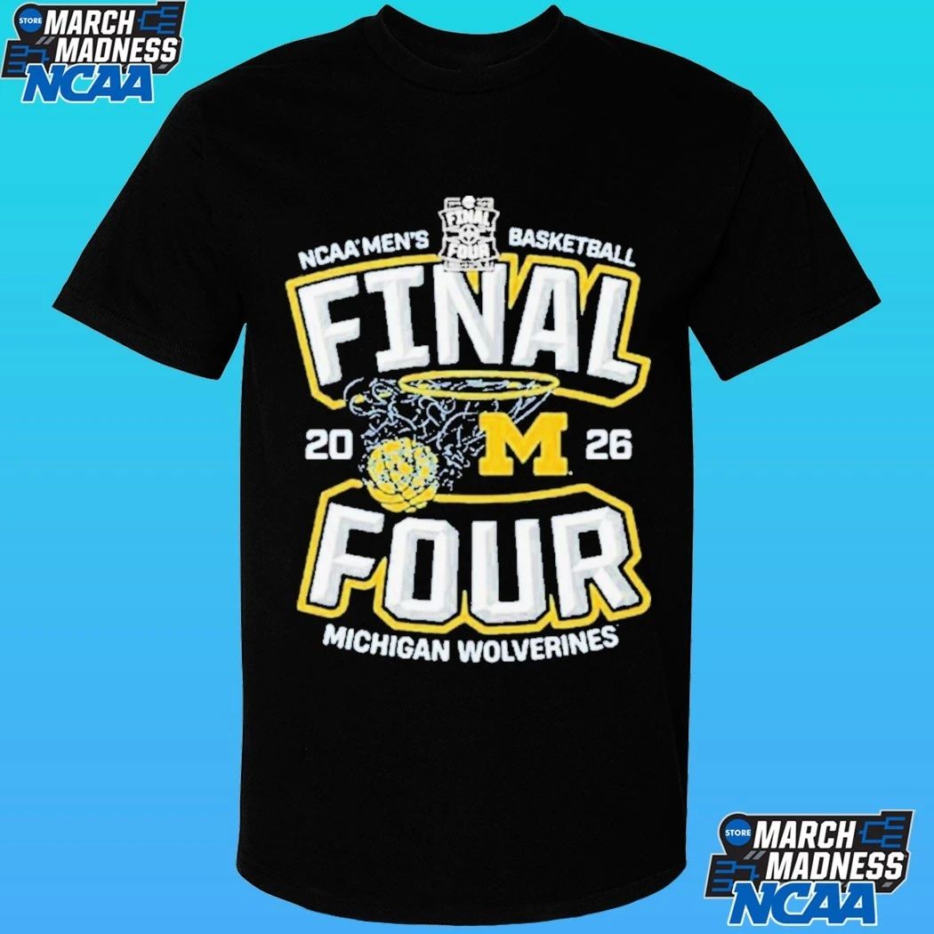 Michigan Wolverines Men’s Basketball 2026 NCAA Final Four Hoops March Madness Shirt