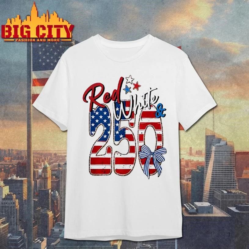 250th Anniversary Red White And Blue Shirt