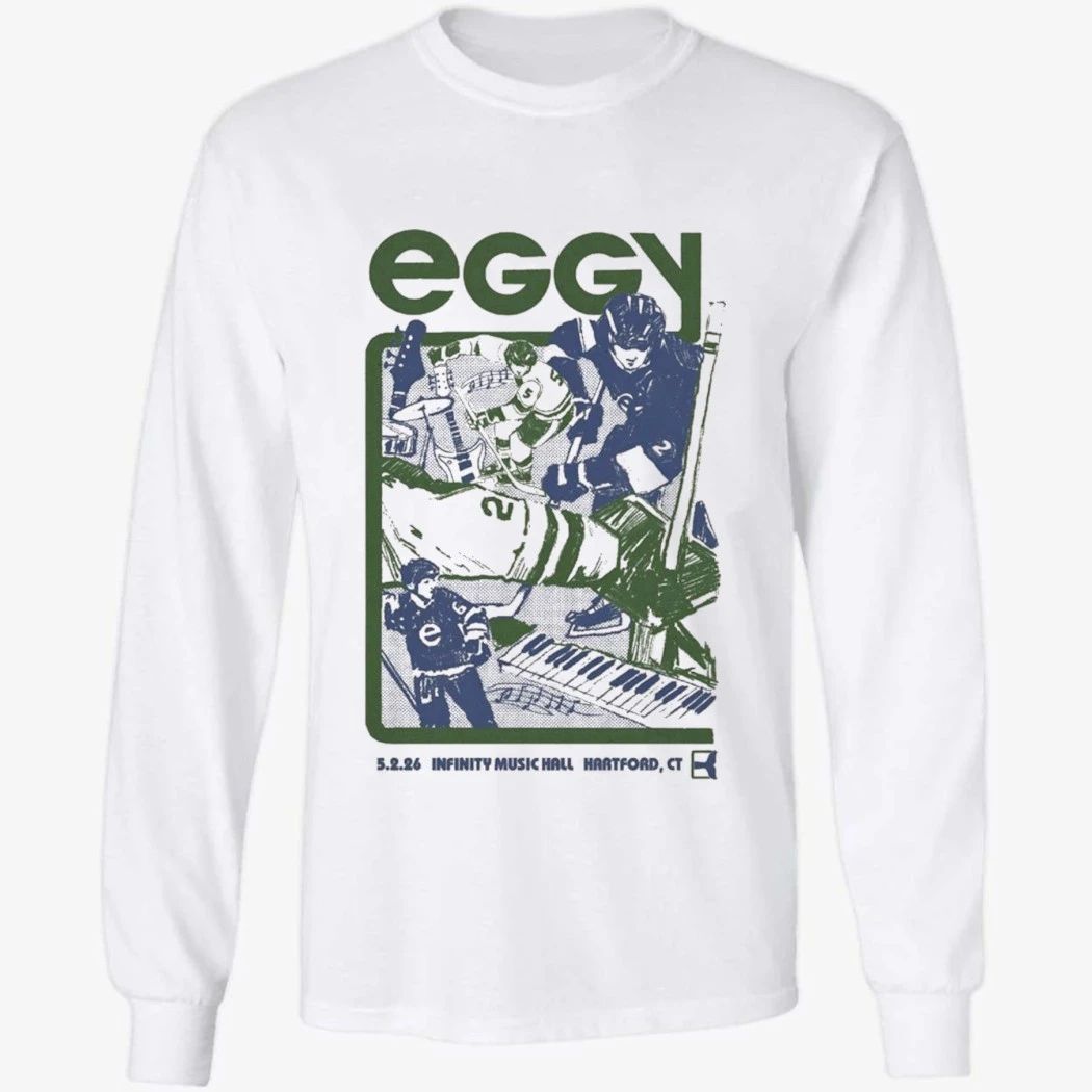 Eggy Infinity Music Hall In Hartford CT May 2 2026 Shirt