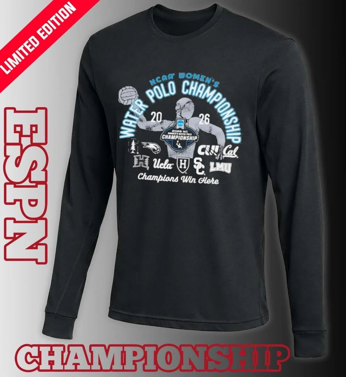 Champions Win Here 2026 NCAA Women’s Water Polo Championship T-Shirt