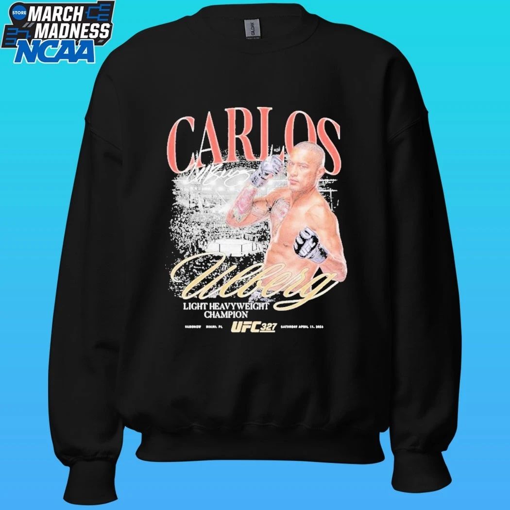 Carlos Ulberg Ufc 327 #andnew Light Heavyweight Champion Shirt
