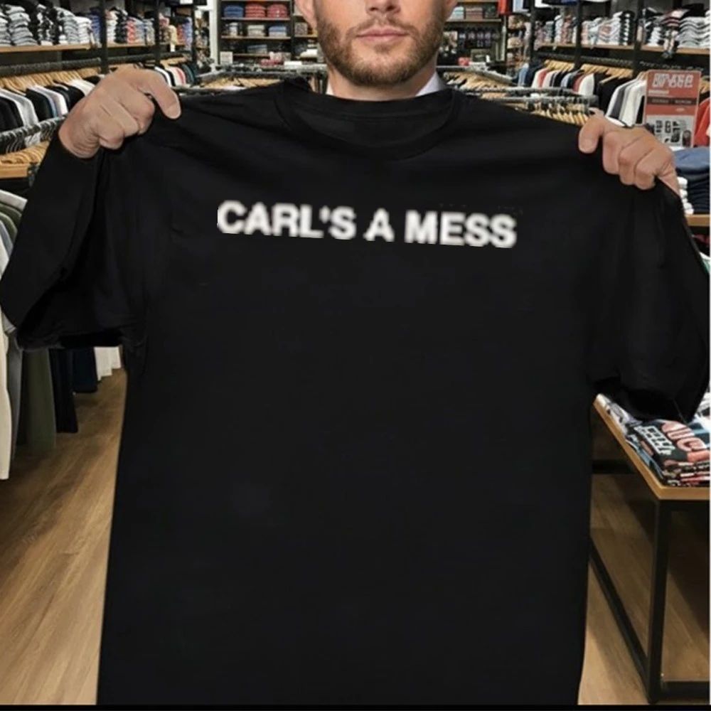 Carls A Mess Shirt
