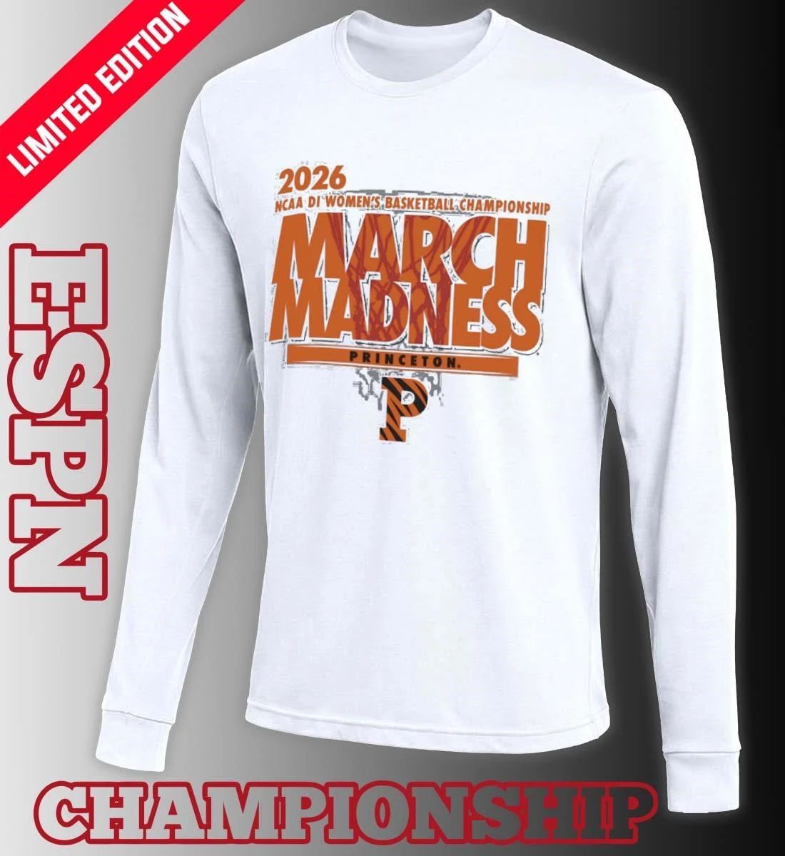 Princeton Women’s Basketball Single Team 2026 NCAA March Madness Shirt