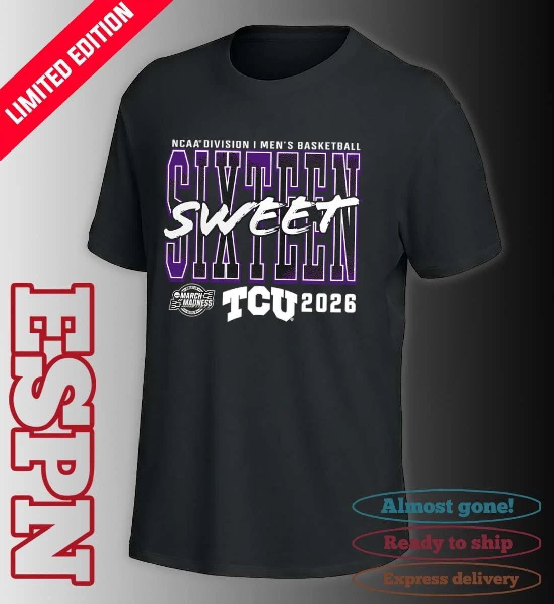 TCU Horned Frogs 2026 NCAA Men’s Basketball Tournament March Madness Sweet 16 T-Shirt