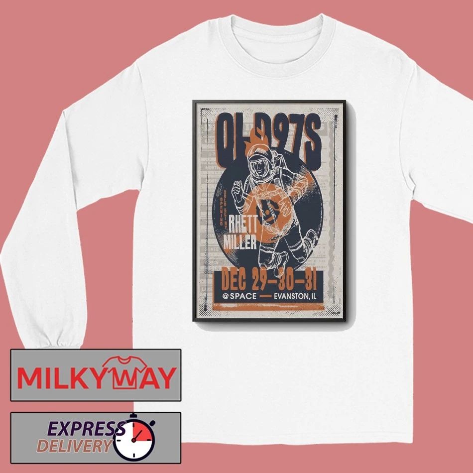 Old 97’S 12 29-12 31 2025 Evanston IL Poster shirt