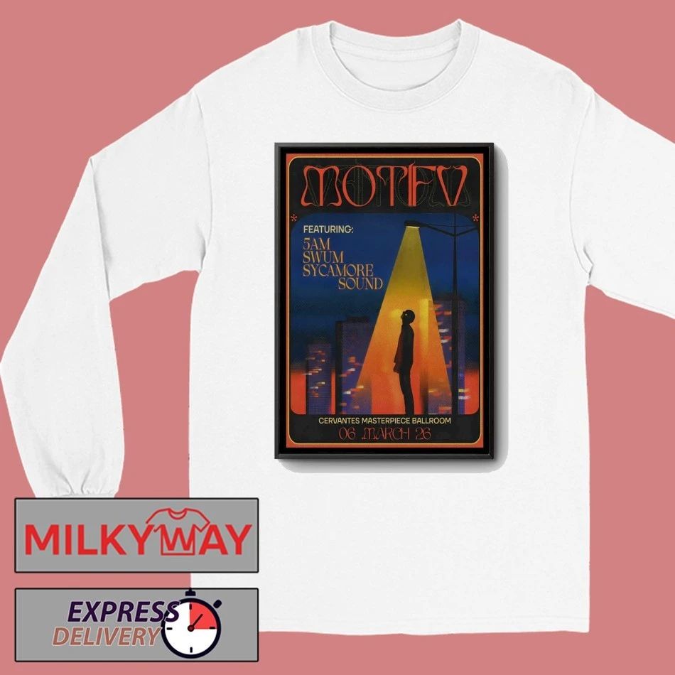 Motifv Mar 6 2026 Cervantes’ Masterpiece Ballroom Denver CO Poster shirt