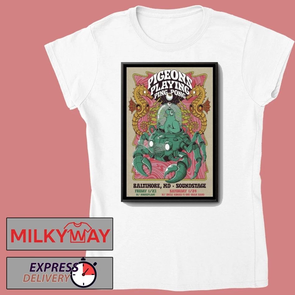 Pigeons Playing Ping Pong Fall Tour 2026 Baltimore Soundstage Poster shirt