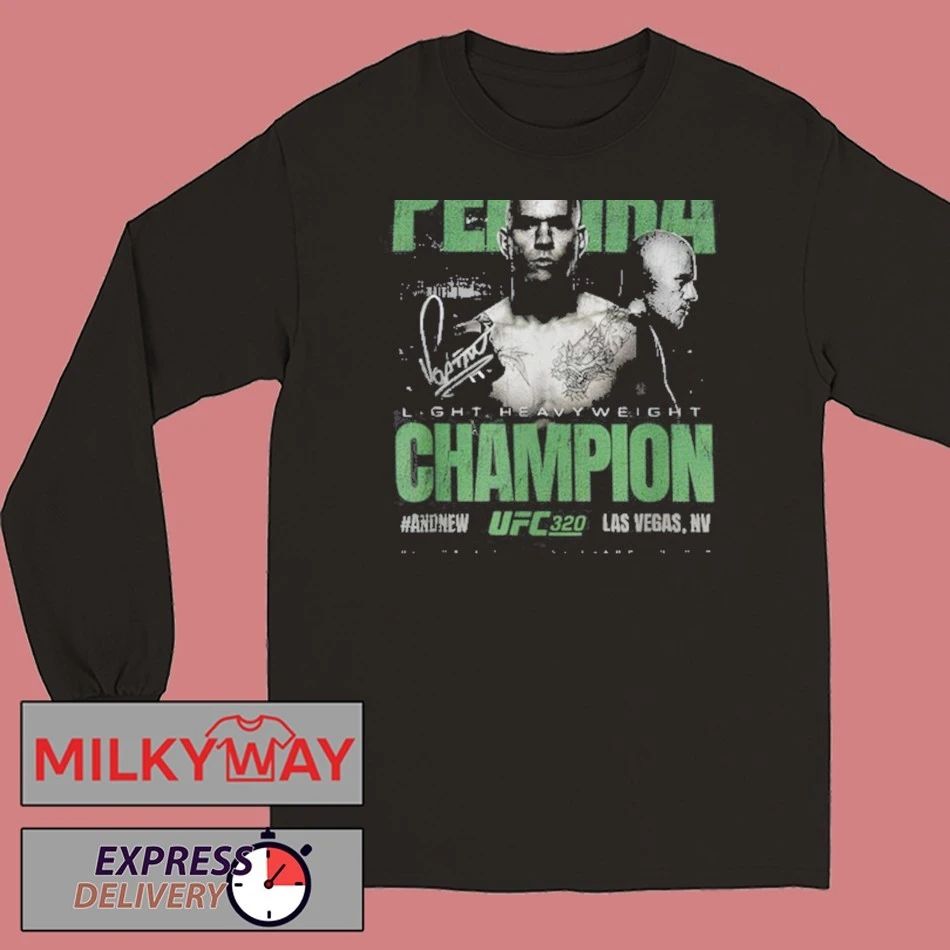 Alex Pereira UFC 320 #AndNew World Light Heavyweight Champion 2025 shirt
