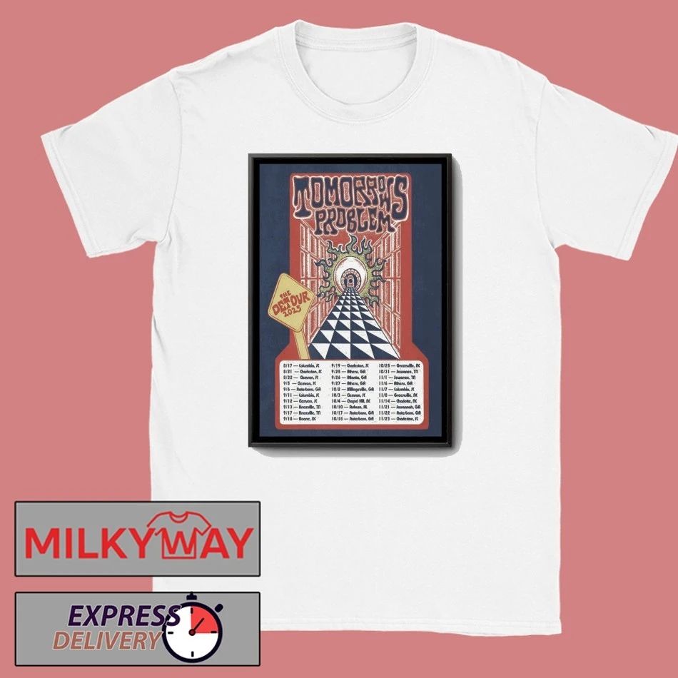 Tomorrows Problem The Detour 2025 Poster shirt