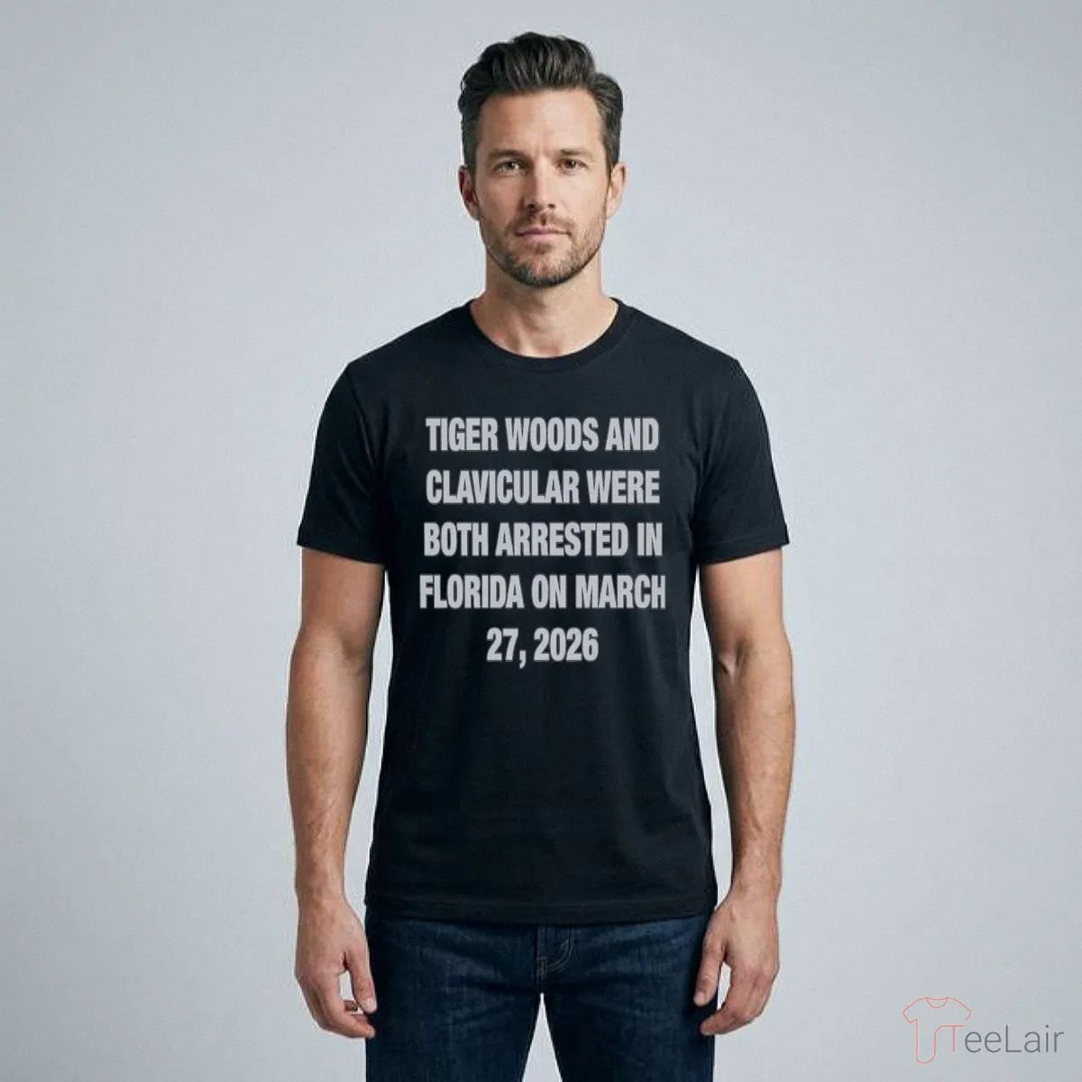 Tiger Woods And Clavicular Arrested Florida March 27 2026 Shirt