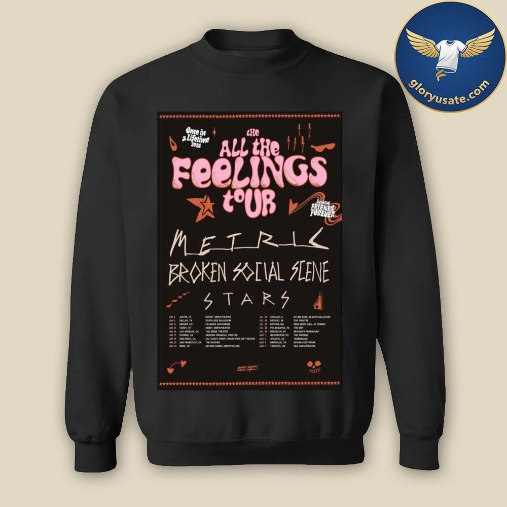 Metric Broken Social Scene Announcing The All The Feelings Tour 2026 Poster Shirt