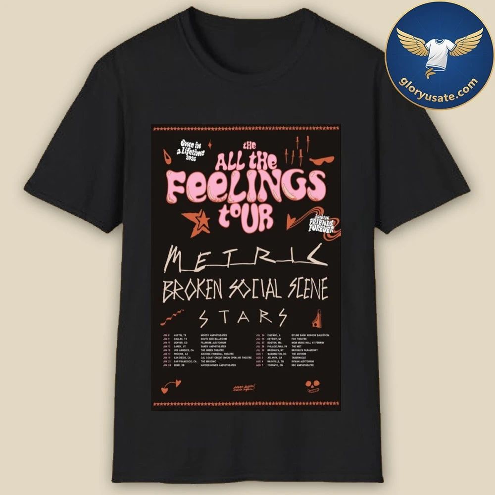 Metric Broken Social Scene Announcing The All The Feelings Tour 2026 Poster Shirt