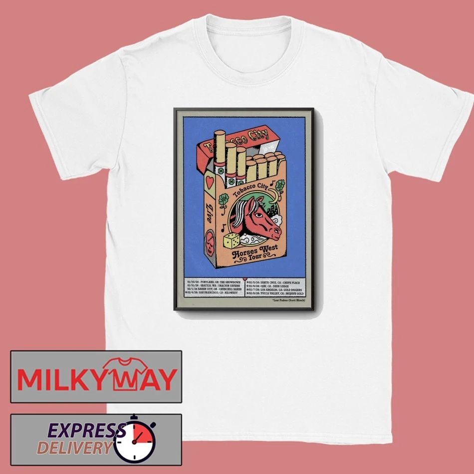 Tobacco City Horses West 2026 Tour Poster shirt