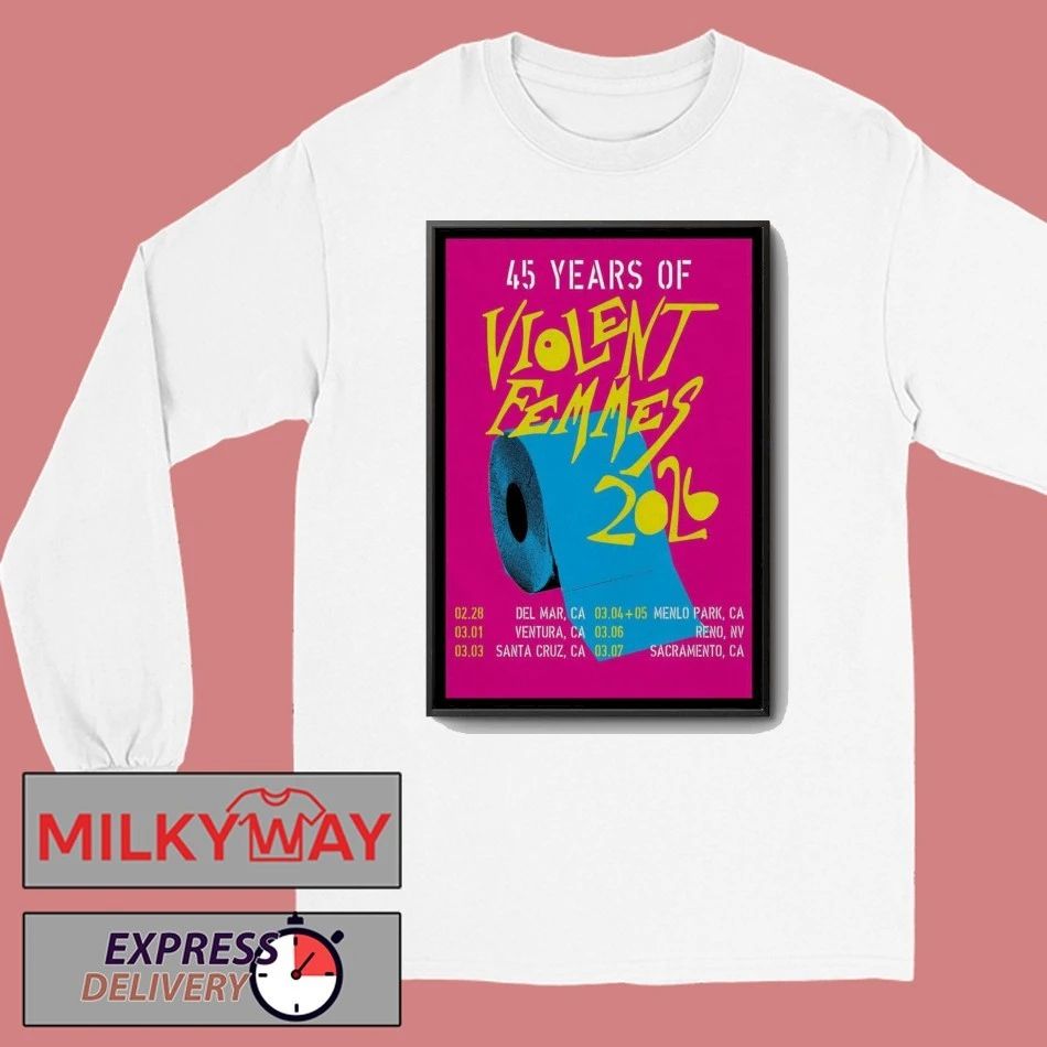 Violent Femmes 45 Years Of 2026 Event Poster shirt