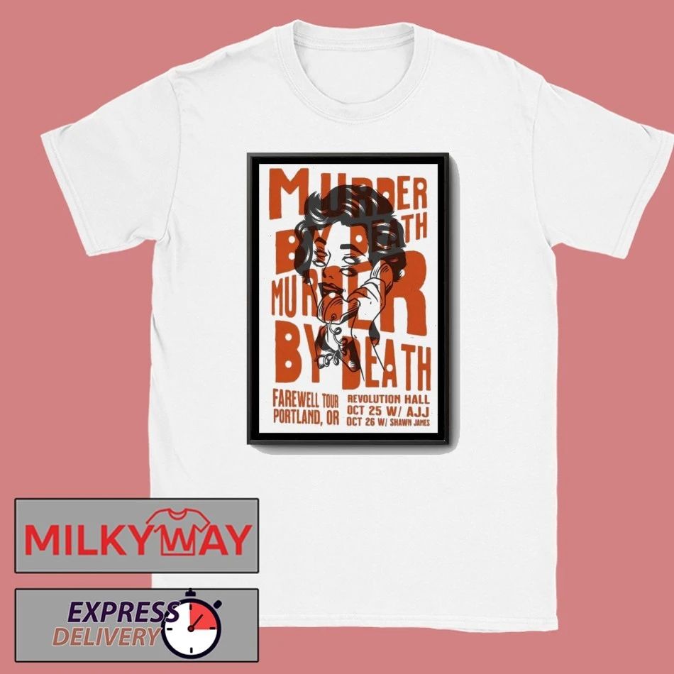 Murder By Death Portland Oregon Poster shirt