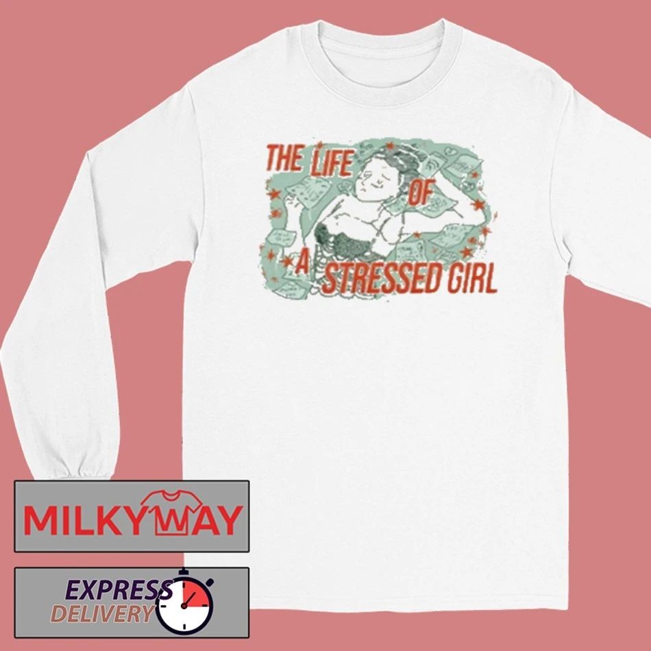 Life Of A Stressed Girl Shirt