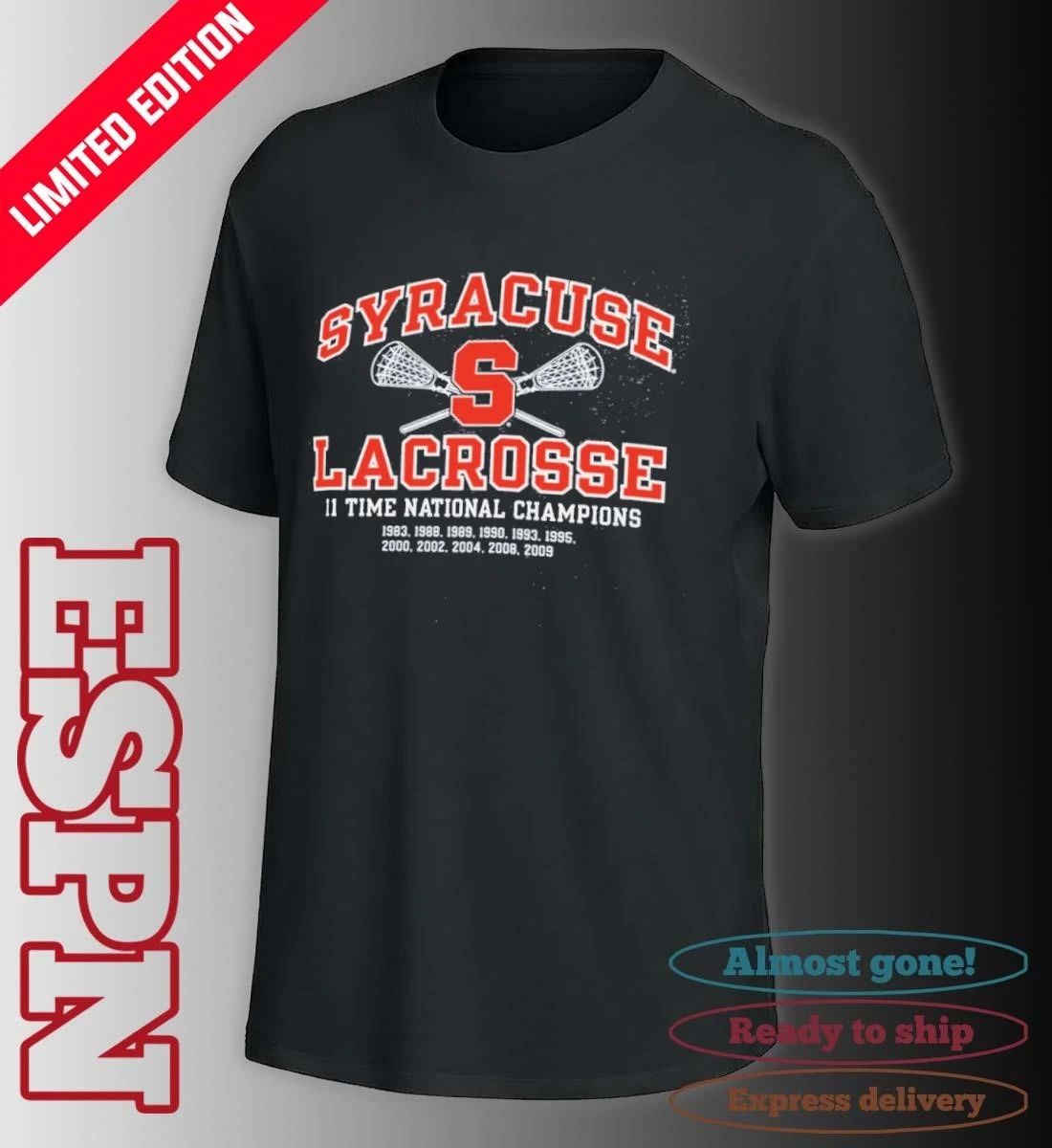 Syracuse Lacrosse 11 Time National Champions Shirt