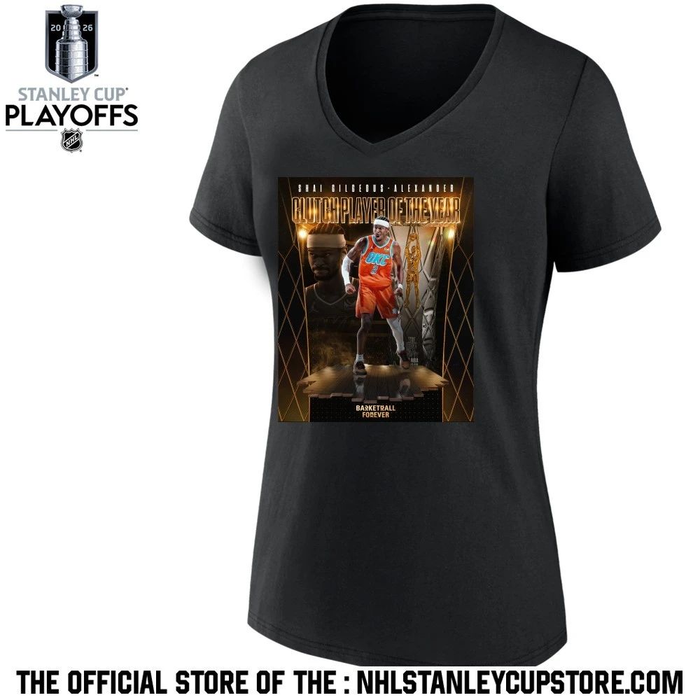 Shai Gilgeous Alexander Clutch Player Of The Year NBA 2026 Basketball Forever Shirt